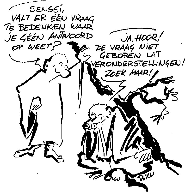 de vraag niet geboren uit veronderstellingen